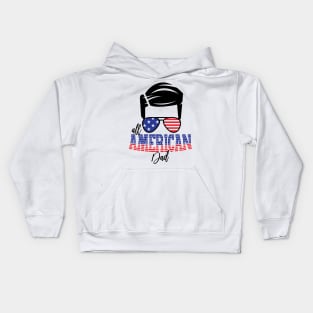 4th of July All American Dad Kids Hoodie